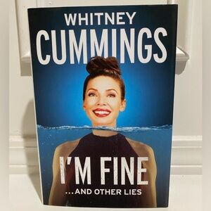 SIGNED Whitney Cummings I’m Fine And Other Lies 1st Edition/Print Hardcover Book